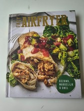 Easy Airfryer Kookboek - Gezond, Makkelijk & Snel