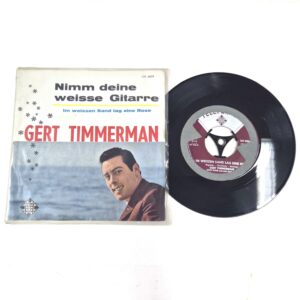 Gert Timmerman Nimm Deine Weisse Gitarre 7" Single Vinyl VG+