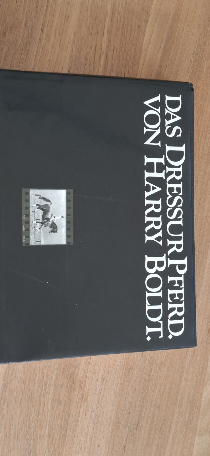 boek das Dressurpferd - Harry Boldt 2 boek das Dressurpferd - Harry Boldt